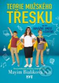 Kniha: Teorie mužského třesku (Mayim Bialik). XYZ, 2026 Kniha: Teorie mužského třesku (Mayim Bialik). XYZ, 2026