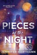 Kniha: Pieces of the Night (Jennifer Hartmann). Sourcebooks, 2026 Kniha: Pieces of the Night (Jennifer Hartmann). Sourcebooks, 2026