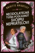 Kniha: Neodolateľná túžba podľahnúť svojmu nepriateľovi (Brigitte Knightley), 2026 Kniha: Neodolateľná túžba podľahnúť svojmu nepriateľovi (Brigitte Knightley), 2026