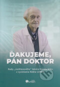 Kniha: Ďakujeme, pán doktor (Karol Mika, Jozef Pikula a Ivo Novák). PRE LUMEN, 2025 Kniha: Ďakujeme, pán doktor (Karol Mika, Jozef Pikula a Ivo Novák). PRE LUMEN, 2025