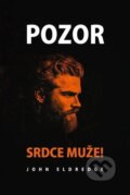 Kniha: Pozor! Srdce muže (Návrat domů). Návrat domů, 2025 Kniha: Pozor! Srdce muže (Návrat domů). Návrat domů, 2025