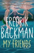 Kniha: My Friends (Fredrik Backman). Simon & Schuster, 2026 Kniha: My Friends (Fredrik Backman). Simon & Schuster, 2026