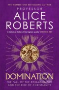 Kniha: Domination (Alice Roberts). Simon & Schuster, 2026 Kniha: Domination (Alice Roberts). Simon & Schuster, 2026