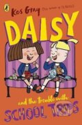Kniha: Daisy and the Trouble with School Trips (-). Penguin Random House Childrens UK, 2020 Kniha: Daisy and the Trouble with School Trips (-). Penguin Random House Childrens UK, 2020