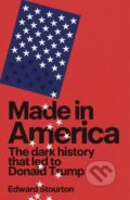 Kniha: Made in America (Edward Stourton). Transworld, 2026 Kniha: Made in America (Edward Stourton). Transworld, 2026
