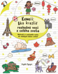 Kniha: Kawaii: Ako kresliť rozkošné veci z celého sveta (Angela Nguyen), 2026 Kniha: Kawaii: Ako kresliť rozkošné veci z celého sveta (Angela Nguyen), 2026