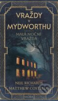 Kniha: Malá noční vražda (Matthew John Costello a Richards Neil). Moba, 2026 Kniha: Malá noční vražda (Matthew John Costello a Richards Neil). Moba, 2026