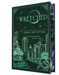 Kniha: Wretched (Collectors Edition) (Emily McIntire). Sourcebooks, 2026 Kniha: Wretched (Collectors Edition) (Emily McIntire). Sourcebooks, 2026