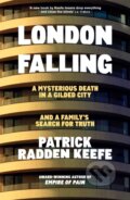 Kniha: London Falling (Patrick Radden Keefe). Pan Macmillan, 2026 Kniha: London Falling (Patrick Radden Keefe). Pan Macmillan, 2026