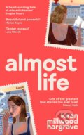 Kniha: Almost Life (Kiran Millwood Hargrave). Pan Macmillan, 2026 Kniha: Almost Life (Kiran Millwood Hargrave). Pan Macmillan, 2026