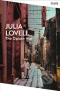 Kniha: The Opium War (Julia Lovell). Pan Macmillan, 2026 Kniha: The Opium War (Julia Lovell). Pan Macmillan, 2026