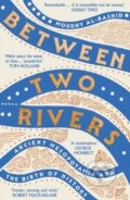 Kniha: Between Two Rivers (Moudhy Al-Rashid). Hodder and Stoughton, 2026 Kniha: Between Two Rivers (Moudhy Al-Rashid). Hodder and Stoughton, 2026