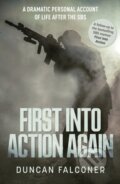 Kniha: First Into Action Again (Duncan Falconer). Mirror Books, 2024 Kniha: First Into Action Again (Duncan Falconer). Mirror Books, 2024