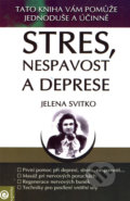 Stres, nespavost a deprese - Jelena Svitko, Eugenika, 2006
