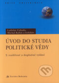 Kniha: Úvod do studia politické vědy (Ladislav Cabada, Michal Kubát a kolektív). Eurolex Bohemia, 2004 Kniha: Úvod do studia politické vědy (Ladislav Cabada, Michal Kubát a kolektív). Eurolex Bohemia, 2004