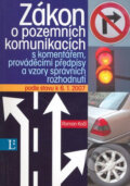 Zákon o pozemních komunikacích - Roman Kočí, Linde, 2007