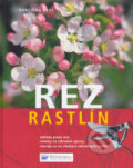 Kniha: Rez rastlín (Hansjorg Haas). Svojtka&Co., 2007 Kniha: Rez rastlín (Hansjorg Haas). Svojtka&Co., 2007