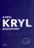 Kniha: Karel Kryl - rozhovory (Marlen Kryl a kolektív). Torst, 2006 Kniha: Karel Kryl - rozhovory (Marlen Kryl a kolektív). Torst, 2006
