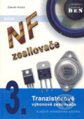 Kniha: NF zesilovače 3 (Zdeněk Kotisa). BEN - technická literatura, 2003 Kniha: NF zesilovače 3 (Zdeněk Kotisa). BEN - technická literatura, 2003
