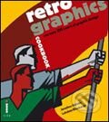 Kniha: Retro Graphics Cookbook (Jonathan Raimes). Ilex, 2007 Kniha: Retro Graphics Cookbook (Jonathan Raimes). Ilex, 2007