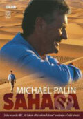 Kniha: Sahara (Michael Palin). Jota, 2006 Kniha: Sahara (Michael Palin). Jota, 2006