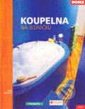 Kniha: Koupelna na jedničku (Erika Kuhnová). Jaga group, 2007 Kniha: Koupelna na jedničku (Erika Kuhnová). Jaga group, 2007