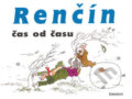 Kniha: Čas od času (Vladimír Renčín). Eminent, 2007 Kniha: Čas od času (Vladimír Renčín). Eminent, 2007