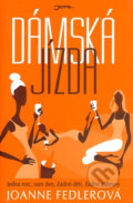 Kniha: Dámská jízda (Joanne Fedlerová). Jota, 2007 Kniha: Dámská jízda (Joanne Fedlerová). Jota, 2007