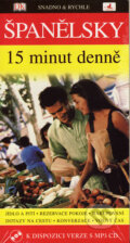 Kniha: Španělsky 15 minut denně + MP3 (INFOA). INFOA, 2006 Kniha: Španělsky 15 minut denně + MP3 (INFOA). INFOA, 2006