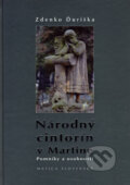 Kniha: Národný cintorín v Martine (Zdenko Ďuriška). Matica slovenská, Mesto Martin, Slovenská národná knižnica v Martine, 2007 Kniha: Národný cintorín v Martine (Zdenko Ďuriška). Matica slovenská, Mesto Martin, Slovenská národná knižnica v Martine, 2007