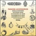 Fashion Accessories, Pepin Press, 2007