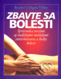 Kniha: Zbavte sa bolesti (Reader´s Digest Výběr). Reader´s Digest Výběr, 2002 Kniha: Zbavte sa bolesti (Reader´s Digest Výběr). Reader´s Digest Výběr, 2002