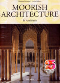 Kniha: Moorish Architecture, 2007 Kniha: Moorish Architecture, 2007
