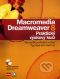 Kniha: Macromedia Dreamweaver 8 (Daniel Short a Garo Green), 2007 Kniha: Macromedia Dreamweaver 8 (Daniel Short a Garo Green), 2007