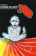 Kniha: Poďme sa báť! (Jozef Marec). Artis Omnis, 2007 Kniha: Poďme sa báť! (Jozef Marec). Artis Omnis, 2007