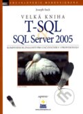 Kniha: Velká kniha T-SQL & SQL Server 2005 (Joseph Sack). Zoner Press, 2007 Kniha: Velká kniha T-SQL & SQL Server 2005 (Joseph Sack). Zoner Press, 2007