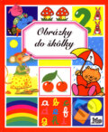 Kniha: Obrázky do škôlky (Émilie Beaumont), 2007 Kniha: Obrázky do škôlky (Émilie Beaumont), 2007