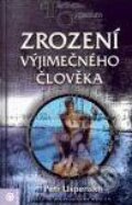 Kniha: Zrození výjimečného člověka (Petr Uspenskij), 2007 Kniha: Zrození výjimečného člověka (Petr Uspenskij), 2007