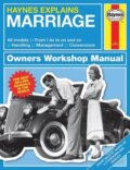 Kniha: Haynes Explains Marriage (Boris Starling). J. H. Haynes & Co, 2016 Kniha: Haynes Explains Marriage (Boris Starling). J. H. Haynes & Co, 2016