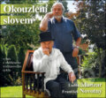 Audiokniha: Okouzlení slovem (František Novotný a Luděk Munzar). Radioservis, 2016 Audiokniha: Okouzlení slovem (František Novotný a Luděk Munzar). Radioservis, 2016