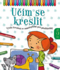 Kniha: Učím se kreslit - 5 let (Aksjomat). Aksjomat, 2014 Kniha: Učím se kreslit - 5 let (Aksjomat). Aksjomat, 2014