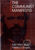 Kniha: The Communist Manifesto (Friedrich Engels a Karl Marx). The Merlin Press, 1998 Kniha: The Communist Manifesto (Friedrich Engels a Karl Marx). The Merlin Press, 1998