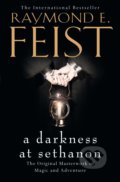 Kniha: A Darkness at Sethanon (Raymond E. Feist). HarperCollins, 2013 Kniha: A Darkness at Sethanon (Raymond E. Feist). HarperCollins, 2013