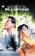 Kniha: History of the DC Universe (George Perez a Marv Wolfman). DC Comics, 2023 Kniha: History of the DC Universe (George Perez a Marv Wolfman). DC Comics, 2023