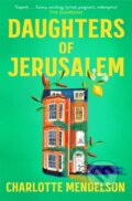 Kniha: Daughters of Jerusalem (Charlotte Mendelson). Picador, 2023 Kniha: Daughters of Jerusalem (Charlotte Mendelson). Picador, 2023