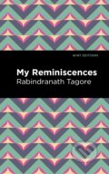 Kniha: My Remininscenes (Rabindranath Tagore). West Margin Press, 2022 Kniha: My Remininscenes (Rabindranath Tagore). West Margin Press, 2022
