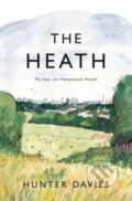Kniha: The Heath (Hunter Davies). Apollo, 2022 Kniha: The Heath (Hunter Davies). Apollo, 2022