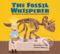 Kniha: The Fossil Whisperer (Helaine Becker). Kids Can, 2022 Kniha: The Fossil Whisperer (Helaine Becker). Kids Can, 2022