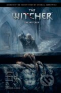 Kniha: Andrzej Sapkowski's The Witcher: The Witcher (Aleksandra Zielinska, Michael Dowling a Andrzej Sapkowski). Dark Horse, 2025 Kniha: Andrzej Sapkowski's The Witcher: The Witcher (Aleksandra Zielinska, Michael Dowling a Andrzej Sapkowski). Dark Horse, 2025