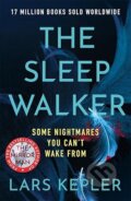 Kniha: The Sleepwalker (Lars Kepler). Zaffre, 2026 Kniha: The Sleepwalker (Lars Kepler). Zaffre, 2026